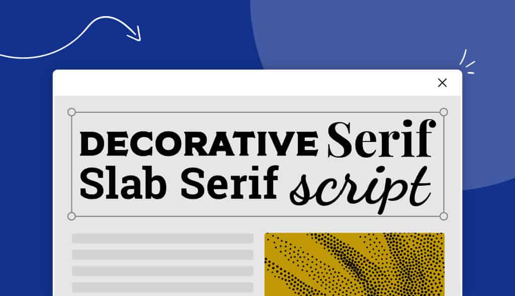 The Different Types of Fonts, and When to Use Them​​
