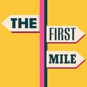 The First Mile podcast logo