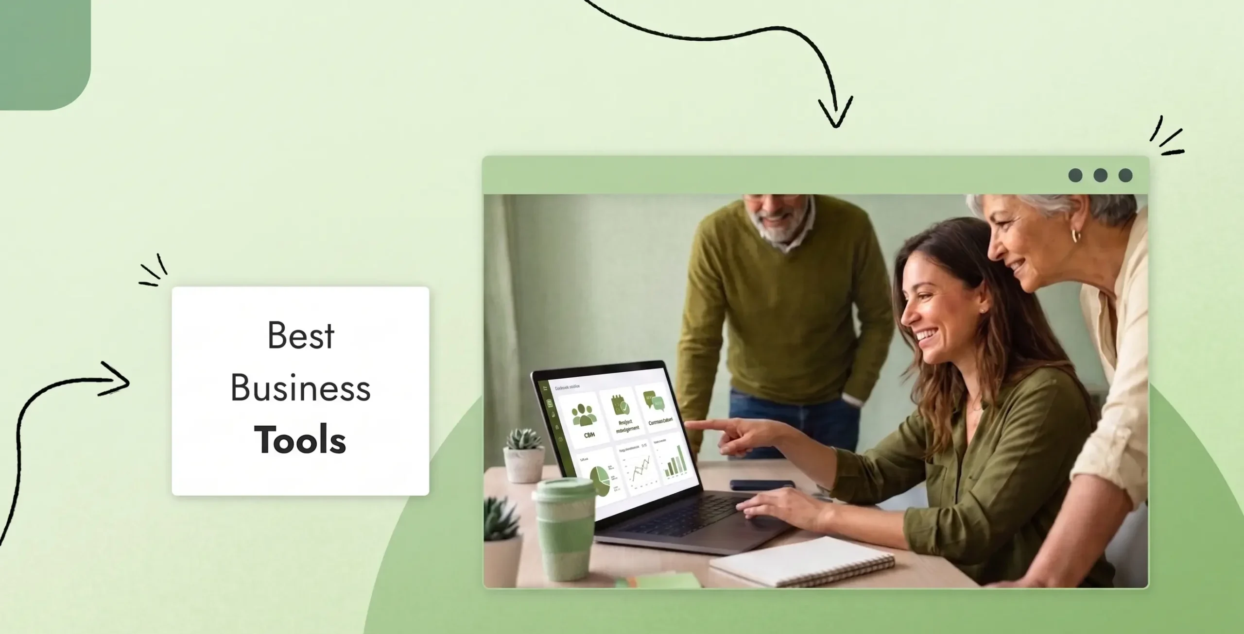 A group of people looking at a laptop Text reads "Best Business Tools"