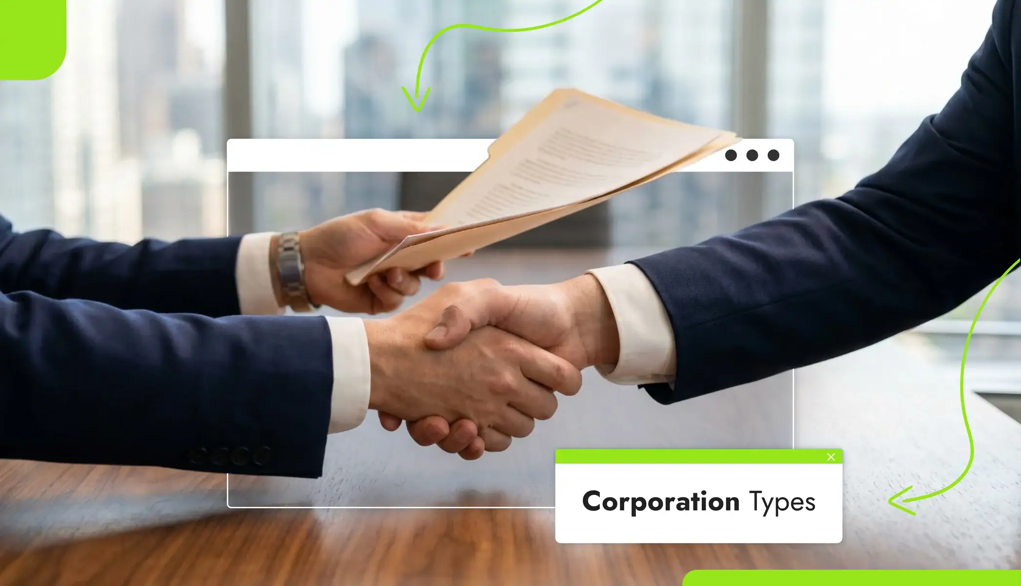 Two people in business attire shaking hands Text reads "Corporation Types"